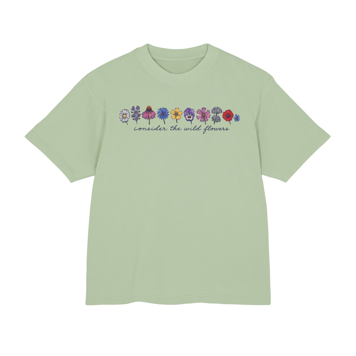 Consider the Wild Flowers - 100% Cotton Boxy Tee