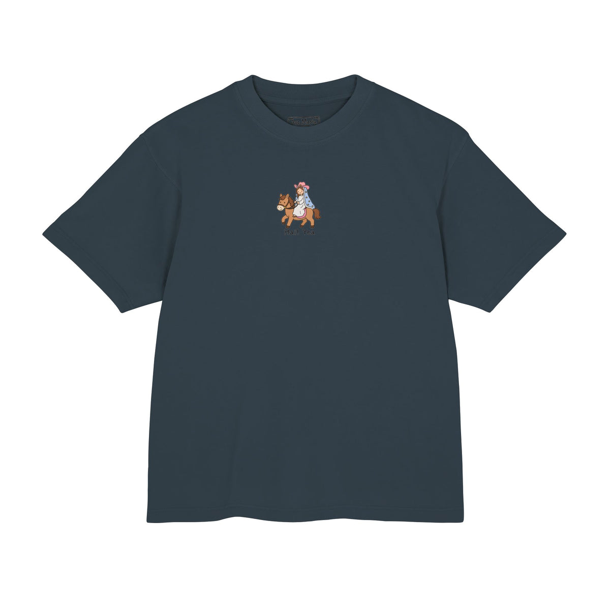 Hail Yea- 100% Cotton Boxy Tee